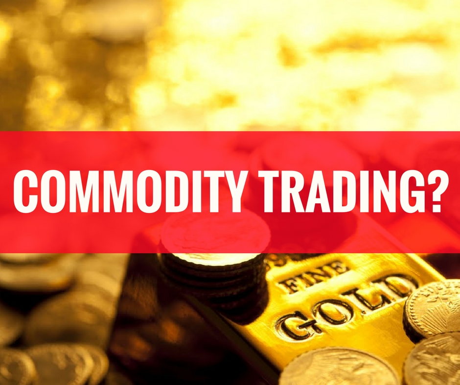 Understanding Commodities Trading: What Every Investor Should Know